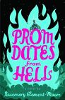 Prom Dates from Hell