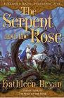 The Serpent and the Rose